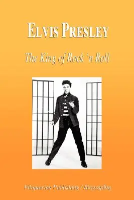 Elvis Presley - Kráľ rock'n'rollu (životopis) - Elvis Presley - The King of Rock 'n Roll (Biography)