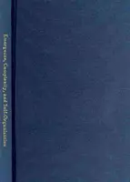 Emergencia, komplexnosť a samoorganizácia: Predchodcovia a prototypy - Emergence, Complexity, and Self-Organization: Precursors and Prototypes