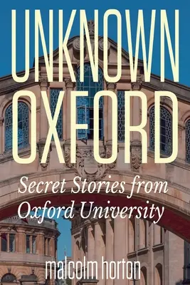Neznámy Oxford - Unknown Oxford