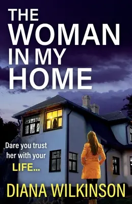 Žena v mojom dome - The Woman in My Home