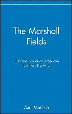 Marshall Fields - The Marshall Fields