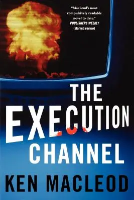 Popravný kanál - The Execution Channel