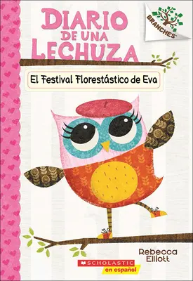 El Festival Florestatico de Eva (Evin festival v korunách stromov) - El Festival Florestatico de Eva (Eva's Treetop Festival)