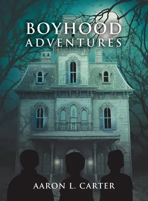 Chlapčenské dobrodružstvá - Boyhood Adventures