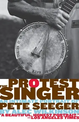 The Protest Singer: Intimný portrét Petea Seegera - The Protest Singer: An Intimate Portrait of Pete Seeger