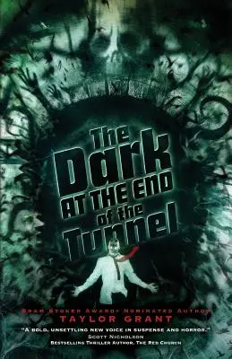Tma na konci tunela - The Dark at the End of the Tunnel