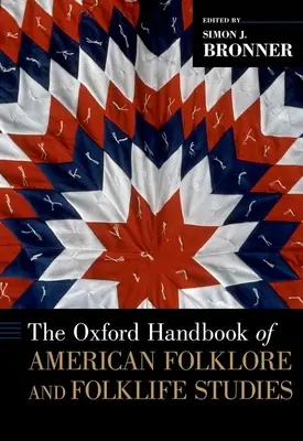 Oxfordská príručka amerického folklóru a folkloristiky - Oxford Handbook of American Folklore and Folklife Studies