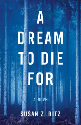 Sen, pre ktorý sa dá zomrieť - A Dream to Die for