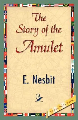Príbeh amuletu - The Story of the Amulet