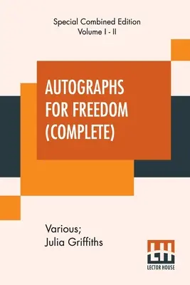 Autogramy za slobodu (komplet): (kompletné vydanie dvoch zväzkov) - Autographs For Freedom (Complete): Edited By Julia Griffiths (Complete Edition Of Two Volumes)