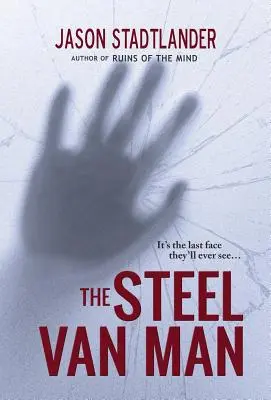 Muž z oceľovej dodávky - The Steel Van Man