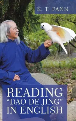 Čítanie Dao De Jing“ v angličtine“ - Reading Dao De Jing