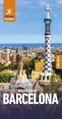 Vreckový sprievodca Barcelona: Cestovný sprievodca s elektronickou knihou zdarma - Pocket Rough Guide Barcelona: Travel Guide with Free eBook