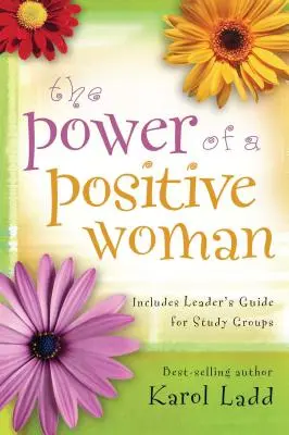 Sila pozitívnej ženy - The Power of a Positive Woman