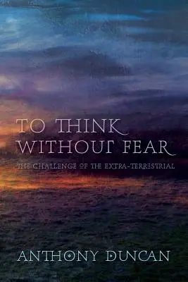 Myslieť bez strachu - To Think Without Fear