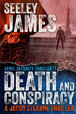 Smrť a sprisahanie: Jacob Stearne Thriller - Death and Conspiracy: A Jacob Stearne Thriller