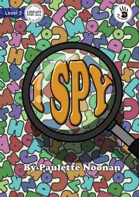 Špehujem - Naše učenie - I Spy - Our Yarning