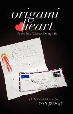 Origami Heart: Básne ženy, ktorá žije - Origami Heart: Poems by a Woman Doing Life