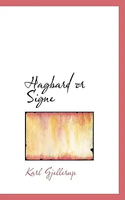 Hagbard alebo Signe - Hagbard or Signe