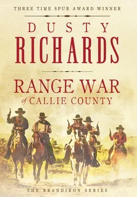Vojna na dostrel v okrese Callie - Range War of Callie County