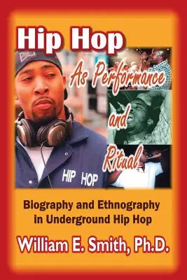 Hip hop ako predstavenie a rituál - Hip Hop as Performance and Ritual