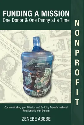 Financovanie misie Jeden darca a jeden cent naraz - Funding A Mission One Donor & One Penny at a Time