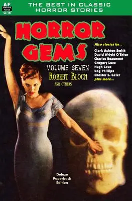 Skvosty hororu, siedmy zväzok, Robert Bloch a iní - Horror Gems, Volume Seven, Robert Bloch and Others