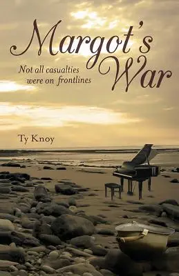 Margotina vojna: Nie všetky obete boli na frontoch - Margot's War: Not all casualties were on the frontlines