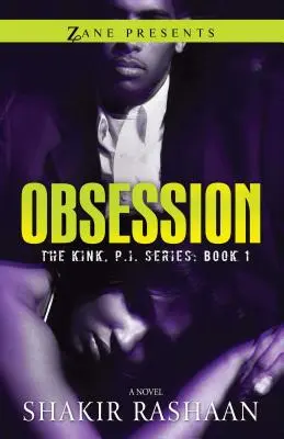 Posadnutosť: Séria Kink, súkromné očko - Obsession: The Kink, P.I. Series