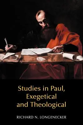 Exegetické a teologické štúdie o Pavlovi - Studies in Paul, Exegetical and Theological