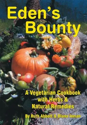 Rajská štedrosť - Eden's Bounty