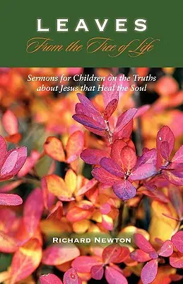 Listy zo stromu života: Kázne pre deti - Leaves from the Tree of Life: Sermons for Children