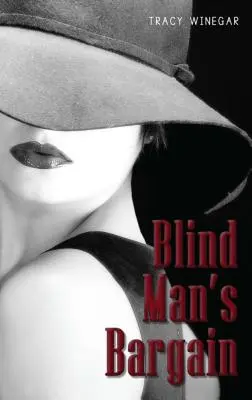 Obchod slepého muža - Blind Man's Bargain