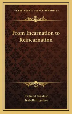 Od inkarnácie k reinkarnácii - From Incarnation to Reincarnation