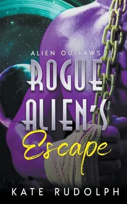 Útek cudzinca tuláka - Rogue Alien's Escape