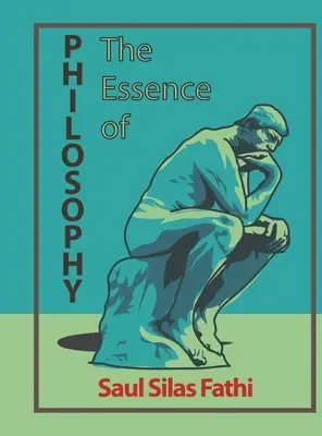 Podstata filozofie - The Essence of Philosophy