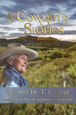 Príbehy kovbojky - A Cowgirl's Stories