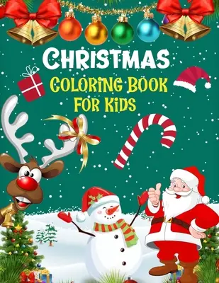 Vianočné maľovanky pre deti.: Vianočná kniha aktivít: vyfarbovanie, porovnávanie, bludiská, kreslenie, krížik - Christmas coloring book for kids.: Fun Children's Christmas Gift or Present for kids.Christmas Activity Book Coloring, Matching, Mazes, Drawing, Cross
