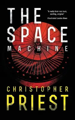 Vesmírny stroj (Valancourt 20th Century Classics) - The Space Machine (Valancourt 20th Century Classics)