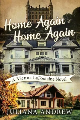 Znovu doma Znovu doma: Vienna LaFontaine Novel - Home Again Home Again: A Vienna LaFontaine Novel