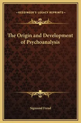 Vznik a vývoj psychoanalýzy - The Origin and Development of Psychoanalysis