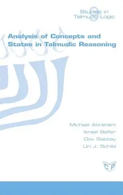 Analýza pojmov a stavov v talmudskom uvažovaní - Analysis of Concepts and States in Talmudic Reasoning