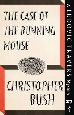 Prípad bežiacej myši: Záhada Ludovica Traversa - The Case of the Running Mouse: A Ludovic Travers Mystery