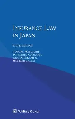 Poistné právo v Japonsku - Insurance Law in Japan