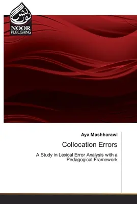 Chyby v kolokáciách - Collocation Errors