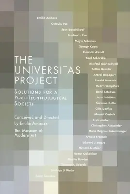 Projekt Universitas: Riešenia pre posttechnologickú spoločnosť - The Universitas Project: Solutions for a Post-Technological Society