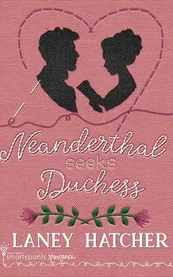 Neandertálec hľadá vojvodkyňu - Neanderthal Seeks Duchess