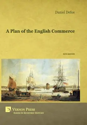 Plán anglického obchodu - A Plan of the English Commerce