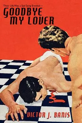 Zbohom, môj milenec - Goodbye, My Lover