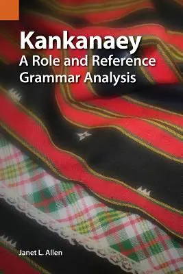 Kankán: A Role and Reference Grammar Analysis - Kankanaey: A Role and Reference Grammar Analysis